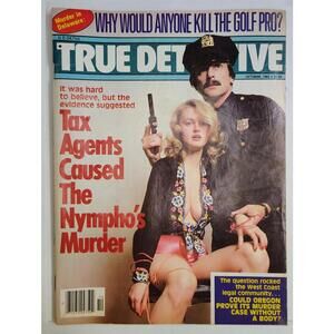 True Detective Magazine October 1982 Murder Crime Investigation